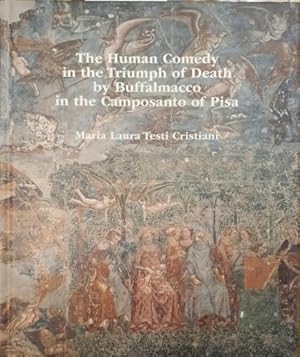 Seller image for The human comedy in the triumph of death by buffalmacco in the Camposanto of Pisa. for sale by FIRENZELIBRI SRL