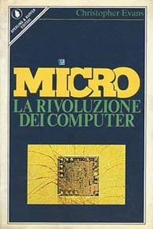 Immagine del venditore per Micro la rivoluzione dei computer. venduto da FIRENZELIBRI SRL