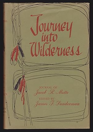 Seller image for Journey into Wilderness: An Army Surgeon's Account of Life in Camp and Field during the Creek and Seminole Wars, 1836-1838 for sale by JNBookseller