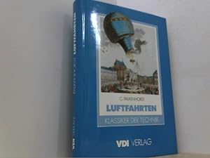 Seller image for Luftfahrten. Erstmaliger Reprint der Ausgabe von 1891. for sale by Antiquariat Uwe Berg