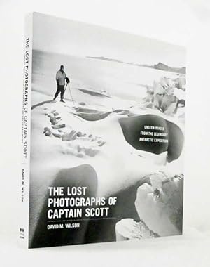 Immagine del venditore per The Lost Photographs of Captain Scott: Unseen Photographs from the Legendary Antarctic Expedition venduto da Adelaide Booksellers