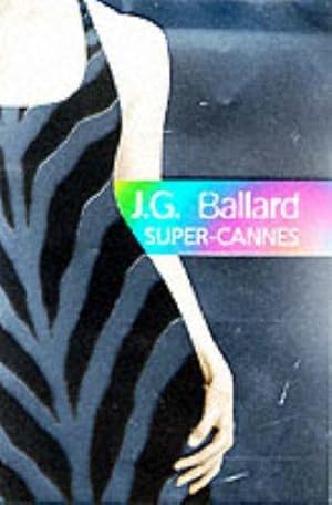 Seller image for Super-Cannes for sale by WeBuyBooks