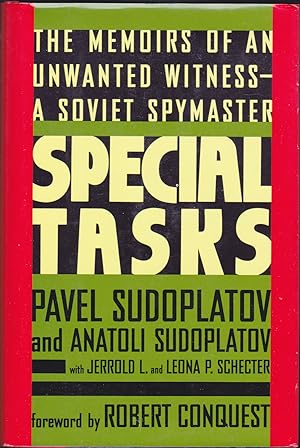Seller image for Special Tasks: The Memoirs of an Unwanted Witness - A Soviet Spymaster for sale by Books of the World