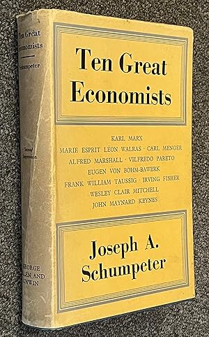 Ten Great Economists, from Marx to Keynes
