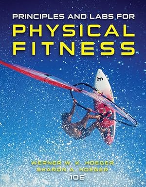 Bild des Verkufers fr Principles and Labs for Physical Fitness zum Verkauf von moluna