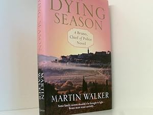 Image du vendeur pour The Dying Season: A Bruno, Chief of Police Novel (The Dordogne Mysteries) mis en vente par Book Broker