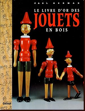 LE LIVRE D'OR DES JOUETS EN BOIS