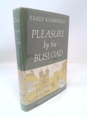 Bild des Verkufers fr Pleasure by the Busload zum Verkauf von ThriftBooksVintage