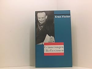 Bild des Verkufers fr Erinnerungen und Reflexionen Gesamttitel: Bibliothek Exilliteratur. Ernst Fischer zum Verkauf von Book Broker