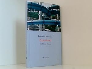Seller image for Aqualand: Ein kleiner Roman ein kleiner Roman for sale by Book Broker