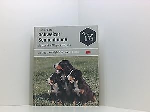 Bild des Verkufers fr Schweizer Sennenhunde. Aufzucht, Pflege, Haltung Aufzucht - Pflege - Haltung zum Verkauf von Book Broker