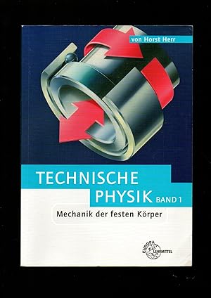 Seller image for Horst Herr, Technische Physik 1 - Mechanik der festen Krper for sale by sonntago DE