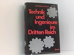 Bild des Verkufers fr Technik und Ingenieure im Dritten Reich Karl-Heinz Ludwig zum Verkauf von Book Broker