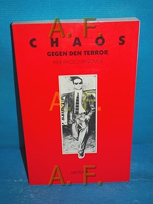 Seller image for Chaos : gegen d. Terror. Aus d. Ital. von Agathe Haag u. Renate Heimbucher. Hrsg. von Agathe Haag for sale by Antiquarische Fundgrube e.U.