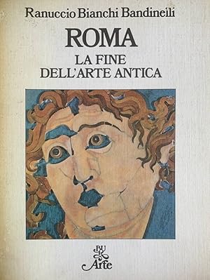 Imagen del vendedor de Roma. La fine dell'arte antica a la venta por librisaggi