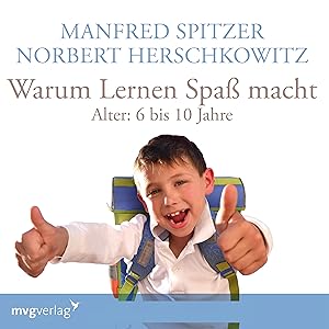 Seller image for Warum lernen Spass macht: 6-10 Jahre for sale by moluna