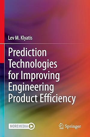 Image du vendeur pour Prediction Technologies for Improving Engineering Product Efficiency mis en vente par moluna