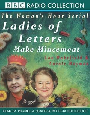 Seller image for Ladies of Letters Make Mincemeat (BBC Radio Collection) for sale by WeBuyBooks