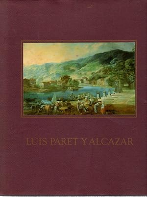 Seller image for Luis Paret y Alcazar . for sale by Librera Astarloa