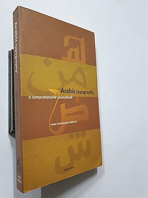 Imagen del vendedor de Arabic Typography. A Comprehensive Sourcebook a la venta por Prabhu Book Exports