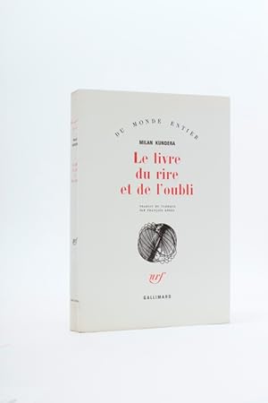 Seller image for Le Livre du rire et de l'oubli for sale by Librairie Walden