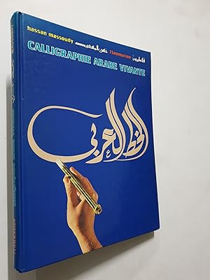 Image du vendeur pour Calligraphie Arabe Vivante mis en vente par Prabhu Book Exports