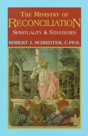 Bild des Verkufers fr Ministry of Reconciliation : Spirituality & Strategies zum Verkauf von GreatBookPrices
