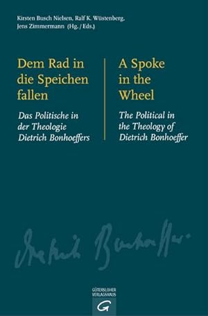 Seller image for Dem Rad in die Speichen fallen / A Spoke in the Wheel for sale by BuchWeltWeit Ludwig Meier e.K.