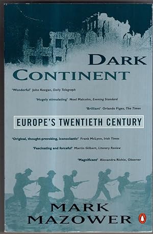 Imagen del vendedor de Dark Continent: Europe's Twentieth Century a la venta por High Street Books
