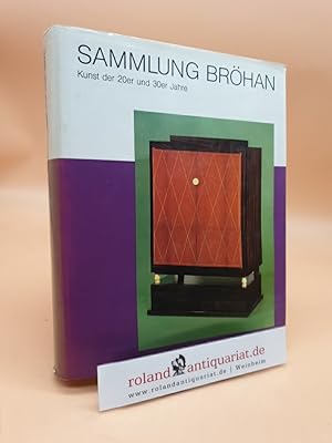 Bild des Verkufers fr Kunst der 20er und 30er Jahre : Gemlde, Skulpturen, Kunsthandwerk, Industriedesign [Bearb.: Karl H. Brhan] zum Verkauf von Roland Antiquariat UG haftungsbeschrnkt