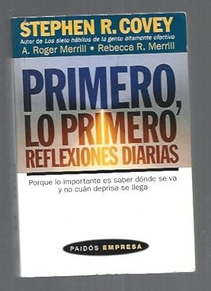 Image du vendeur pour PRIMERO, LO PRIMERO. REFLEXIONES DIARIAS mis en vente par Desvn del Libro / Desvan del Libro, SL