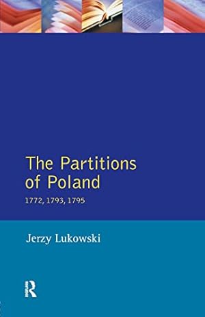 Bild des Verkufers fr The Partitions of Poland 1772, 1793 1795. zum Verkauf von Libros Tobal