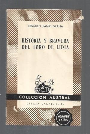 Imagen del vendedor de HISTORIA Y BRAVURA DEL TORO DE LIDIA a la venta por Desvn del Libro / Desvan del Libro, SL