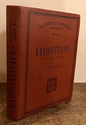 Seller image for Radioattivit for sale by Libreria Ex Libris ALAI-ILAB/LILA member