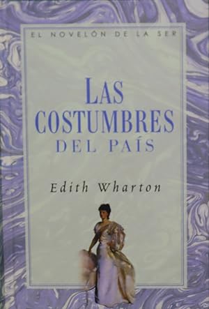 Seller image for Las costumbres del pas for sale by Librera Alonso Quijano