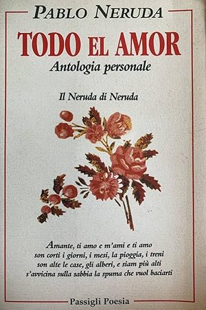 Seller image for Todo el amor. Antologia personale for sale by librisaggi