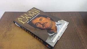 Seller image for Allan Lamb: My Autobiography (Signed Copy) for sale by BoundlessBookstore