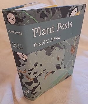Plant Pests: (Collins New Naturalist Library) Book 116