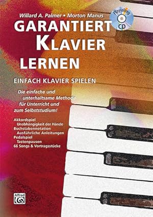 Bild des Verkufers fr Garantiert Klavier lernen: Die einfache und unterhaltsame Methode fur Unterricht und zum Selbststudium! Mit CD! Die einfache und unterhaltsame Methode fr Unterricht und zum Selbststudium! Mit CD! zum Verkauf von diakonia secondhand