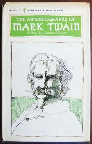 The Autobiography of Mark Twain : As arranged and edited, with an introduction and notes, by Char...