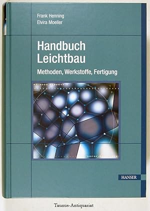 Bild des Verkufers fr Handbuch Leichtbau : Methoden, Werkstoffe, Fertigung. zum Verkauf von Taunus-Antiquariat Karl-Heinz Eisenbach