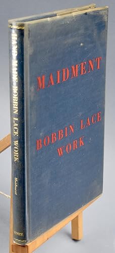 Image du vendeur pour A Manual of Hand-Made Bobbin Lace Work mis en vente par Libris Books