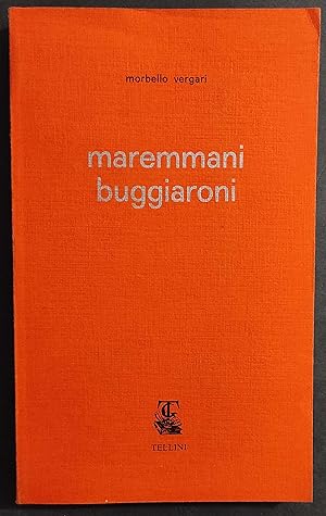 Maremmani Buggiaroni - M. Vergari - Ed. Tellini - 1990