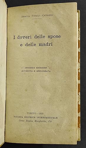 I Doveri delle Spose e delle Madri - A. V. Cavazza - Ed. SEI- 1920