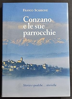 Conzano e le sue Parrocchie - F. Scarrone - 2004