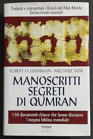Manoscritti Segreti di Qumran - R. H. Eisenman - M. Wise - Ed. Piemme - 1998