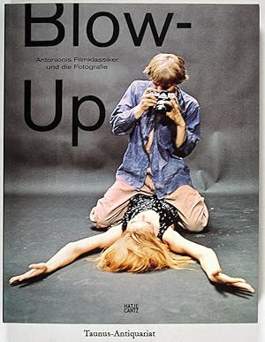 Bild des Verkufers fr Blow-Up : Antonionis Filmklassiker und die Fotografie [anlsslich der Ausstellung Blow-Up - Antonionis Filmklassiker und die Fotografie, Albertina, Wien, 30. April - 24. August 2014, Ausstellung der Albertina, Fotomuseum Winterthur, 13. September - 30. November 2014, bers. Ursula Wulfekamp] zum Verkauf von Taunus-Antiquariat Karl-Heinz Eisenbach