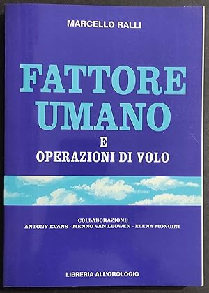 Fattore Umano e Operazioni di Volo - M. Ralli - 1993