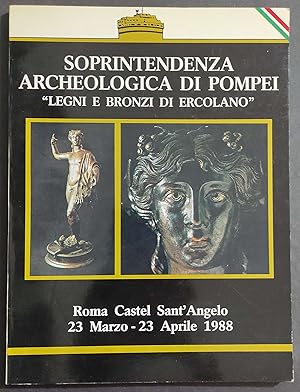 Soprintendenza Archeologica di Pompei - Legni e Bronzi di Ercolano - 1988