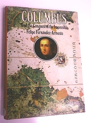 Immagine del venditore per Columbus And The Conquest Of The Impossible venduto da Livresse